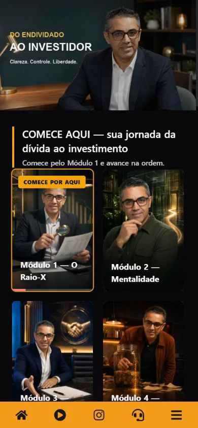 Tela real da área de membros no celular, com o início da jornada e os primeiros módulos